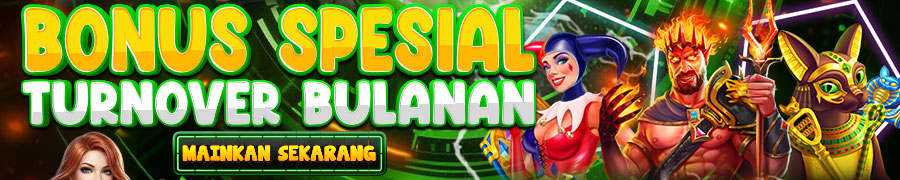 BONUS SPESIAL TURNOVER BULANAN 