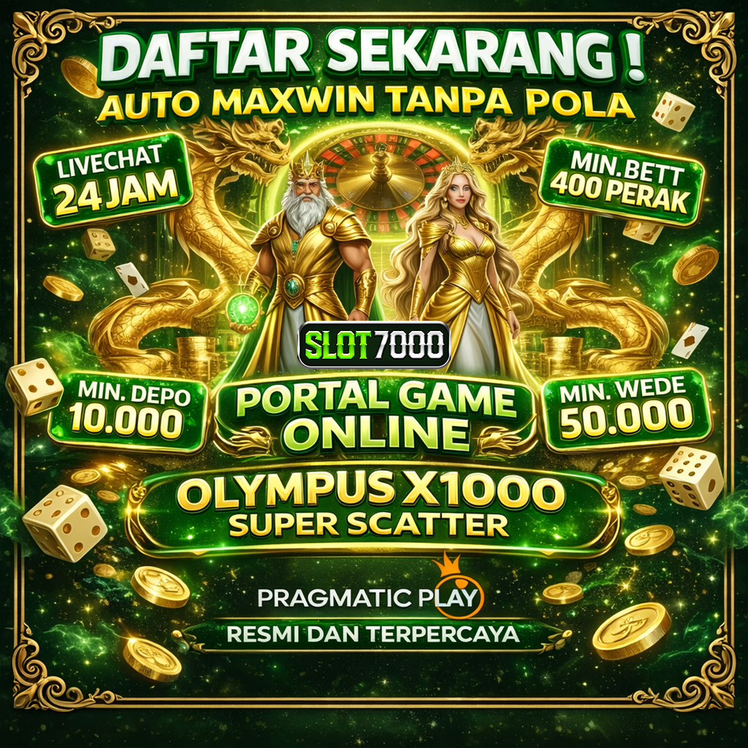 SLOT7000 Portal Game Online Olympus X1000 Super Scatter Pragmatic Play